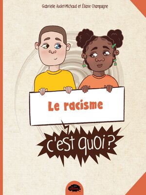 cover image of C'est quoi, le racisme ?